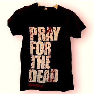 The Walking Dead "Pray For The Dead" shirt XS